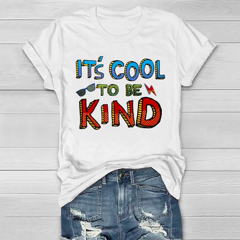 It's Cool To Be Kind Glasses Lightning Healthwear T-shirt