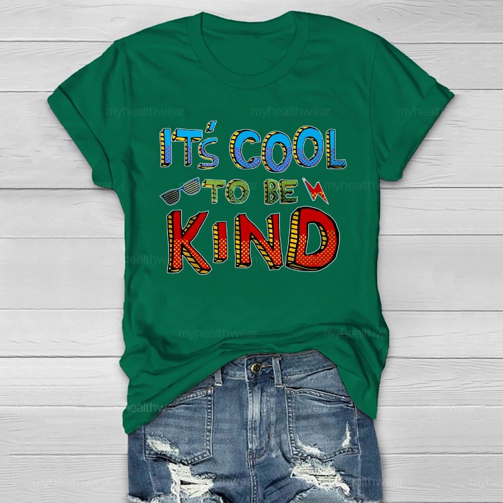 It's Cool To Be Kind Glasses Lightning Healthwear T-shirt