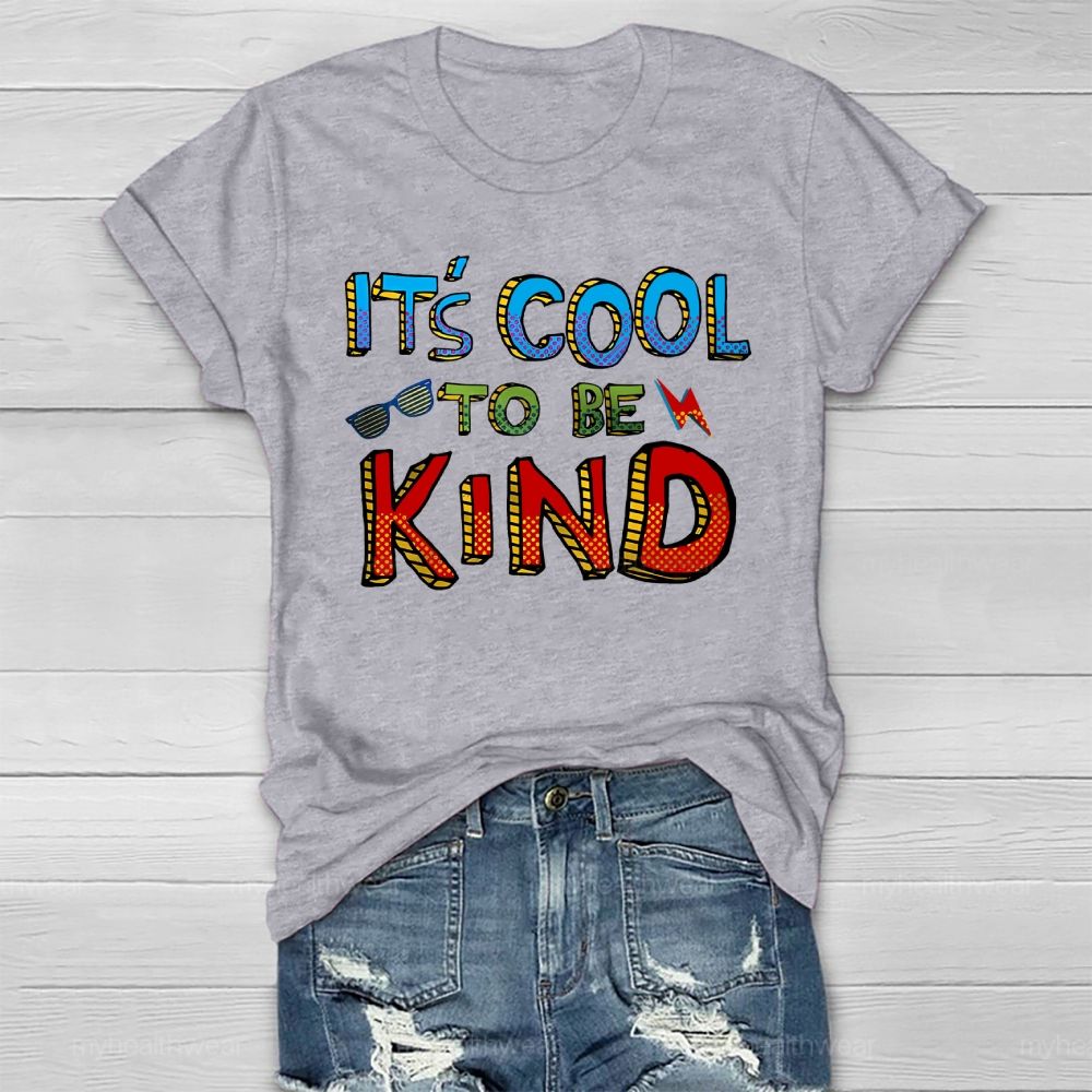 It's Cool To Be Kind Glasses Lightning Healthwear T-shirt