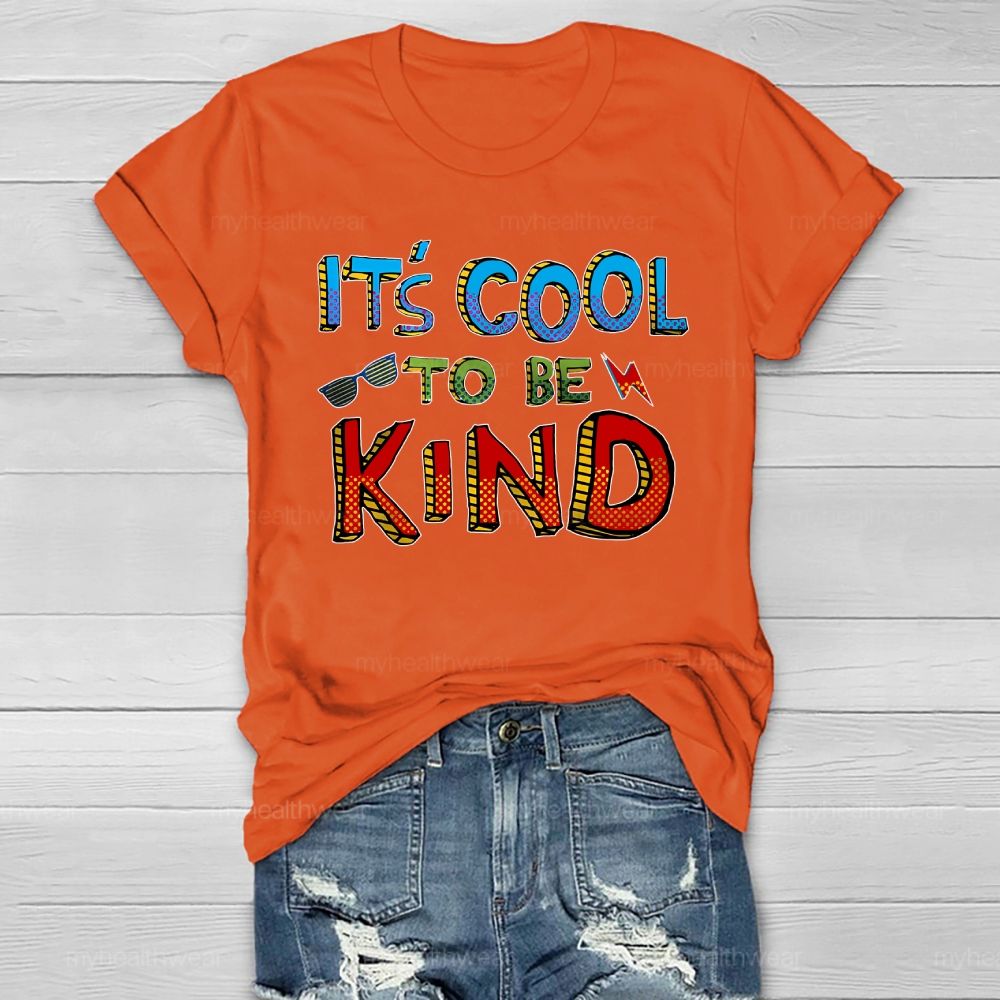 It's Cool To Be Kind Glasses Lightning Healthwear T-shirt