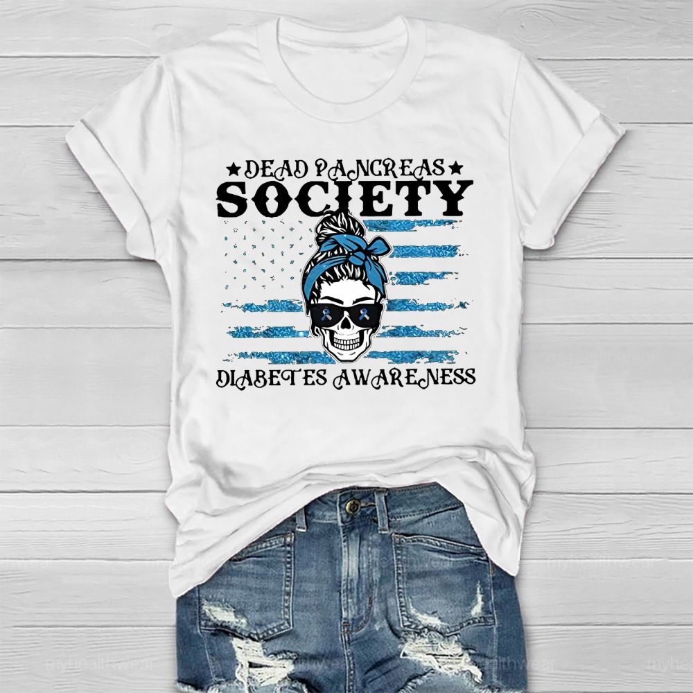 Dead Pancreas Society Diabetes Awareness Sugar Skull Healthwear T-shirt