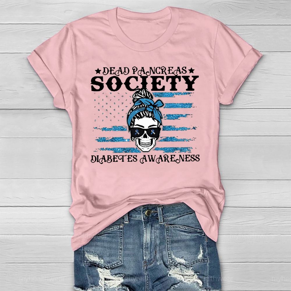 Dead Pancreas Society Diabetes Awareness Sugar Skull Healthwear T-shirt