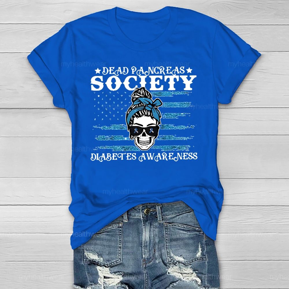 Dead Pancreas Society Diabetes Awareness Sugar Skull Healthwear T-shirt