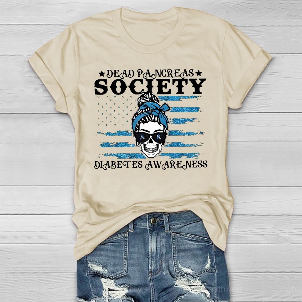 Dead Pancreas Society Diabetes Awareness Sugar Skull Healthwear T-shirt