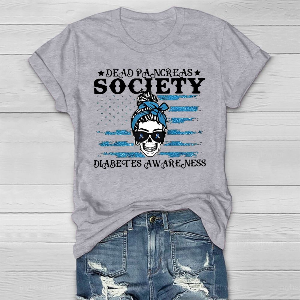 Dead Pancreas Society Diabetes Awareness Sugar Skull Healthwear T-shirt