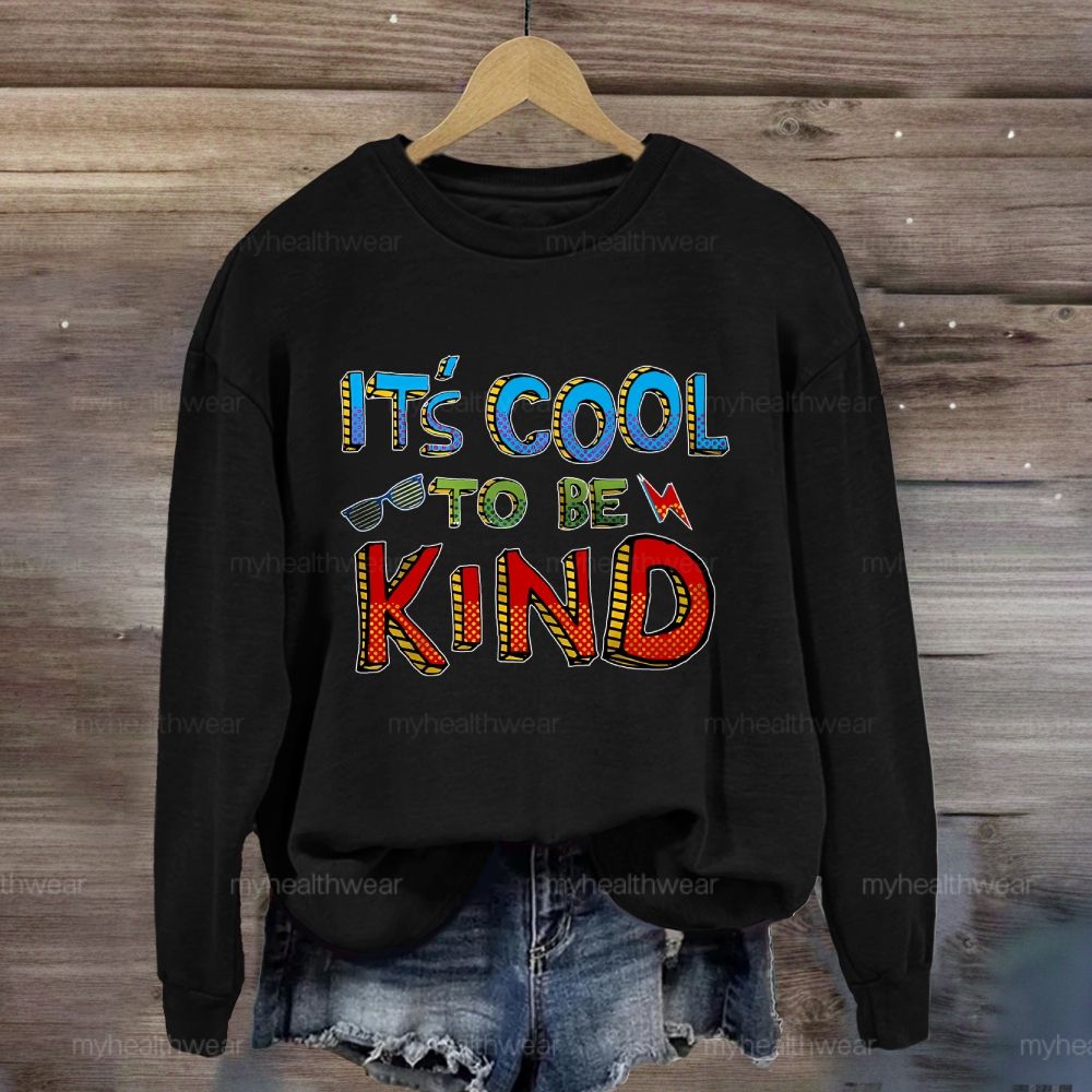 It's Cool To Be Kind Glasses Lightning Sweatshirt