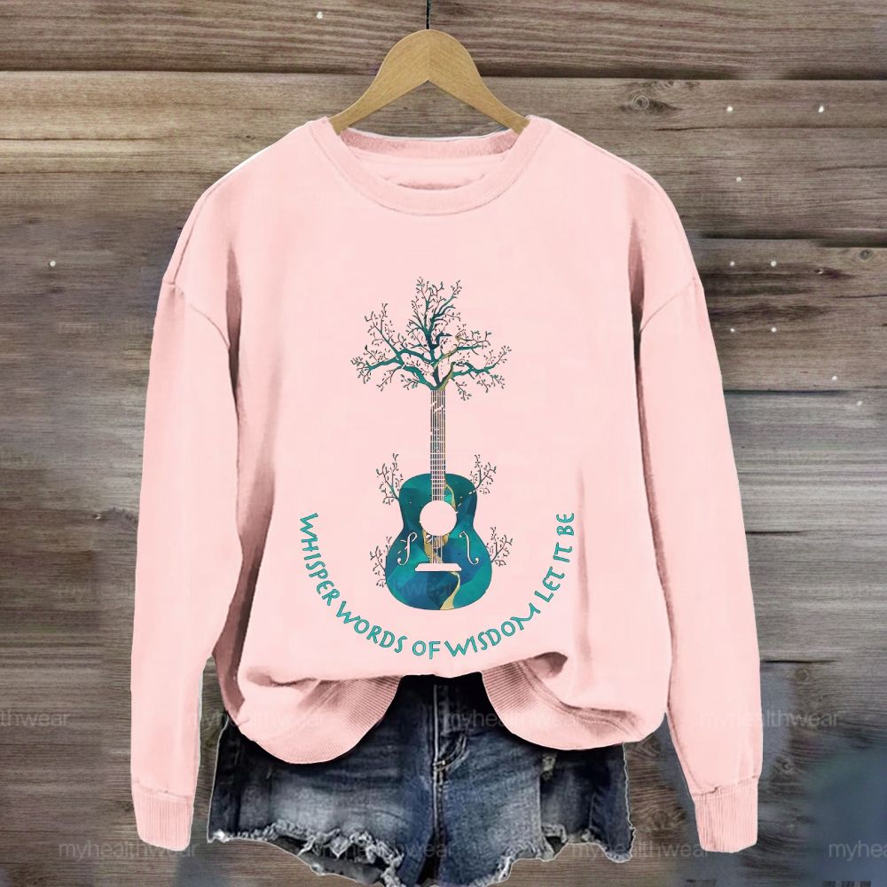 Whisper Words Of Wisdom Let It Be Guitar Tree Sweatshirt