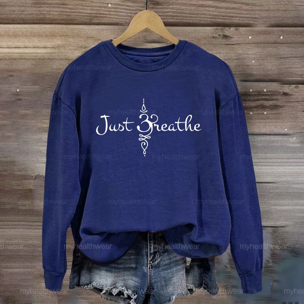 Just Breathe Graphics Sweatshirt
