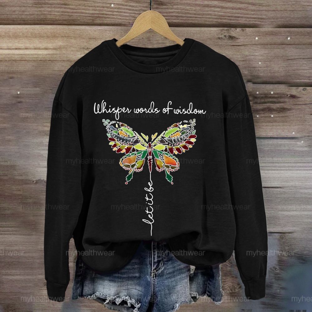 Whisper Words Of Wisdom Let It Be Graphic Sweatshirt
