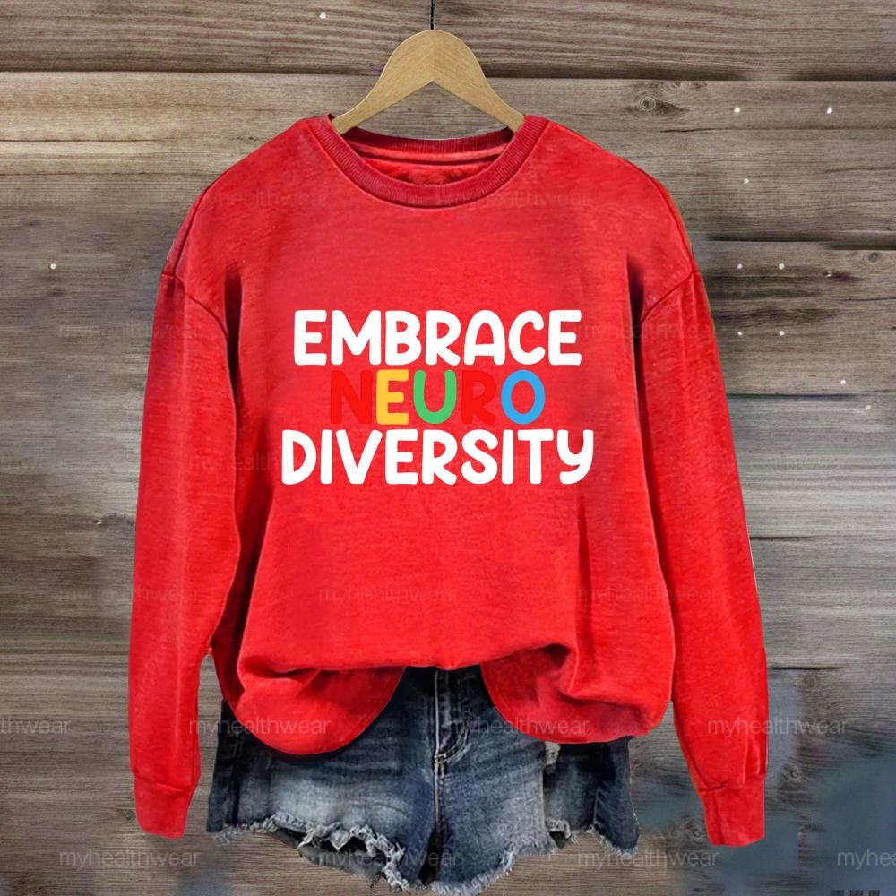 Embrace Neurodiversity Colorful Letters Sweatshirt