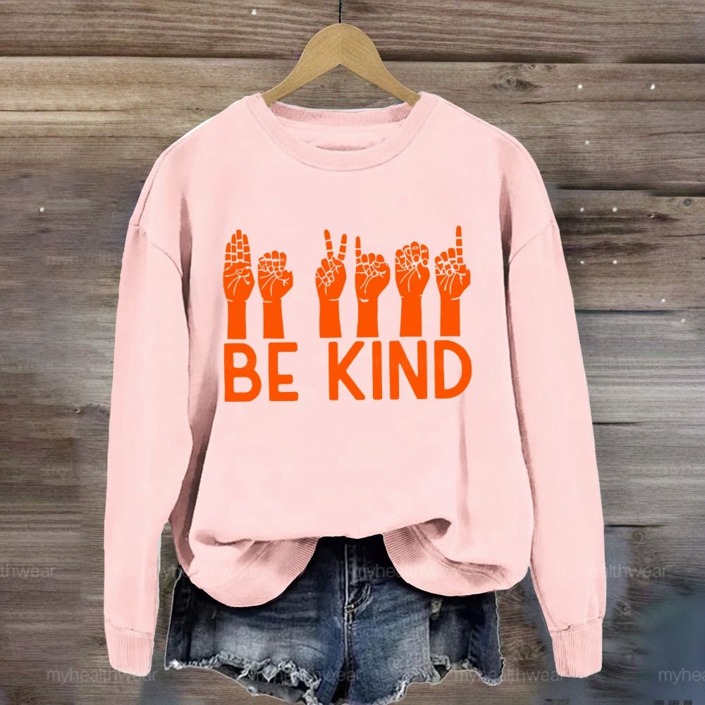 Be Kind Sign Language Sweatshirt