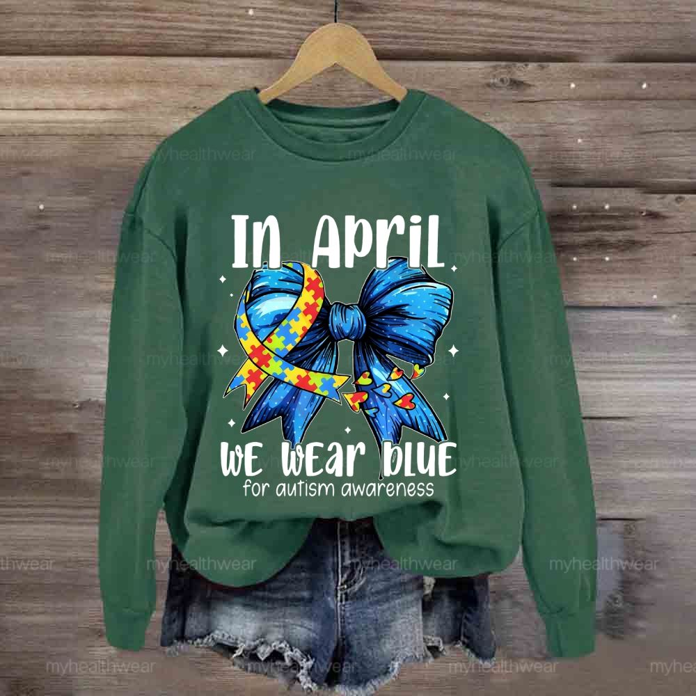 In April We Wear Blue For Autism Awareness Butterfly Puzzle Heart  Sweatshirt