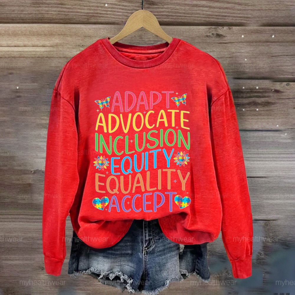 Accept Adapt Advocate Inclusion Equity Equality Colorful Letters  Sweatshirt