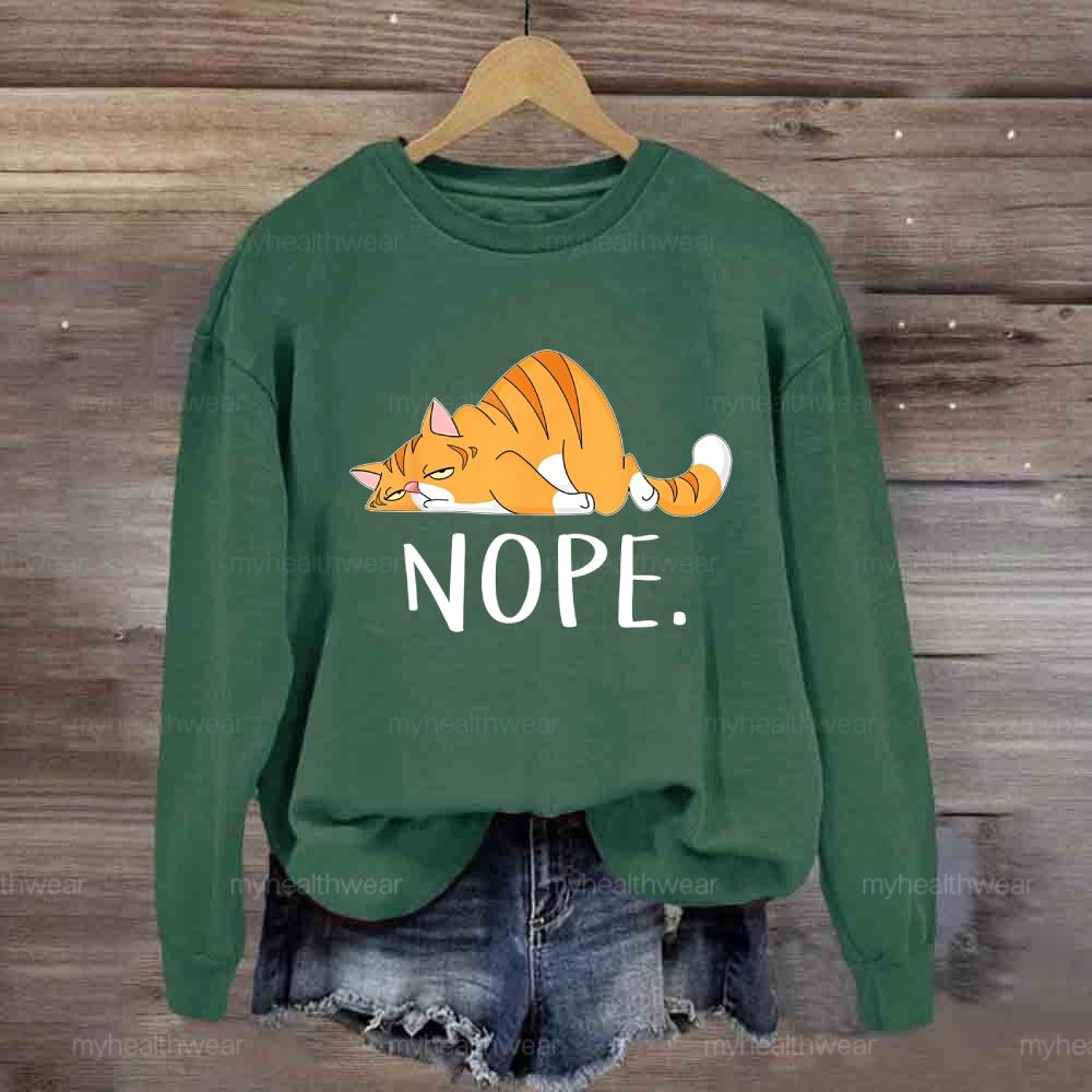 NOPE Cat Sweatshirt