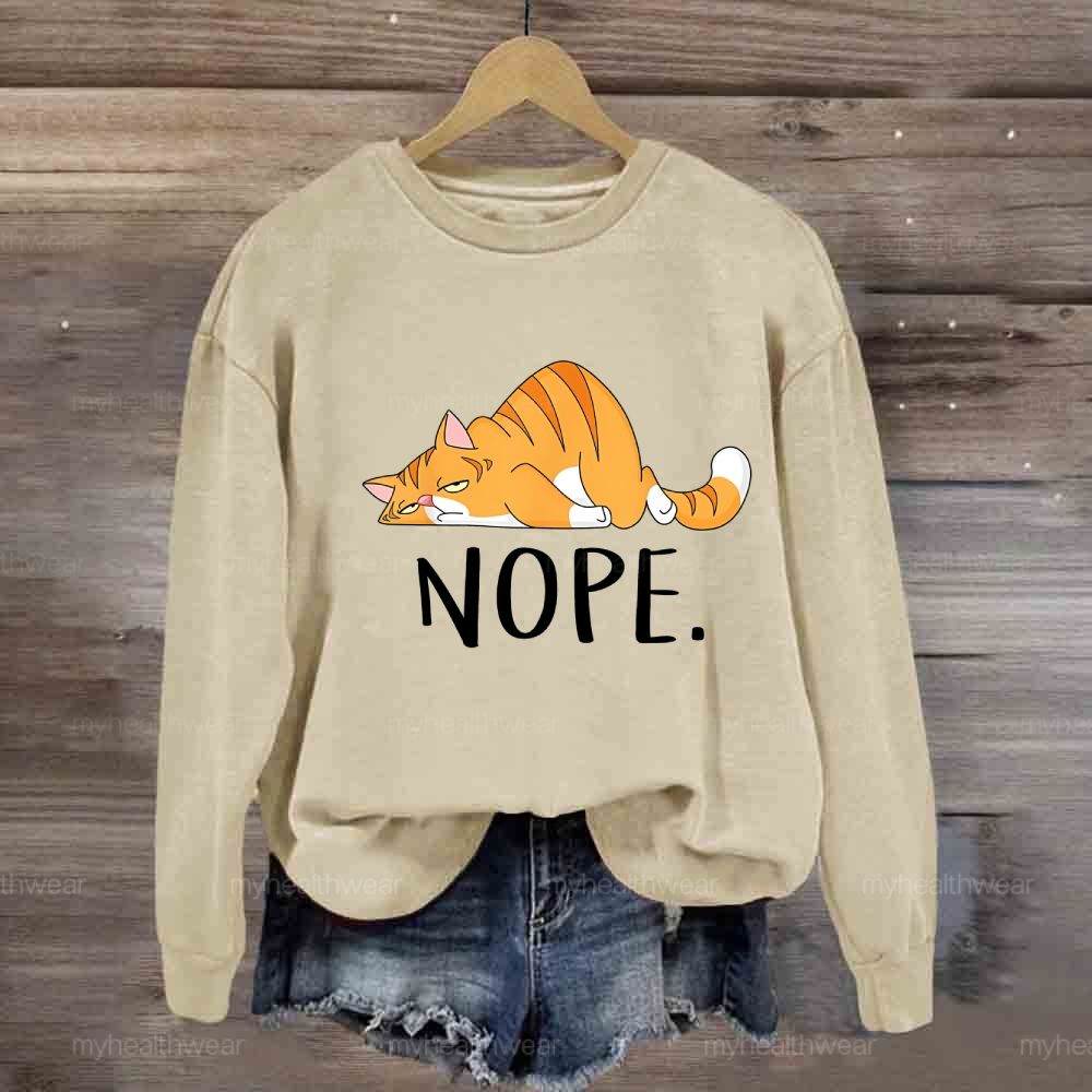 NOPE Cat Sweatshirt