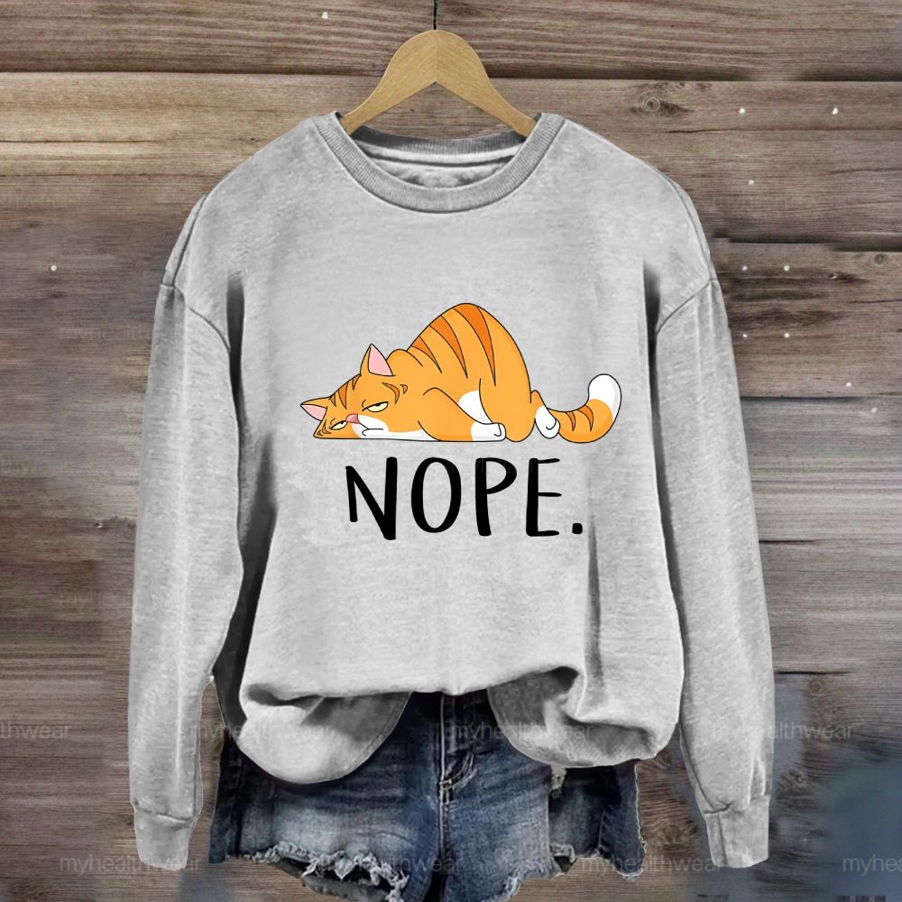 NOPE Cat Sweatshirt