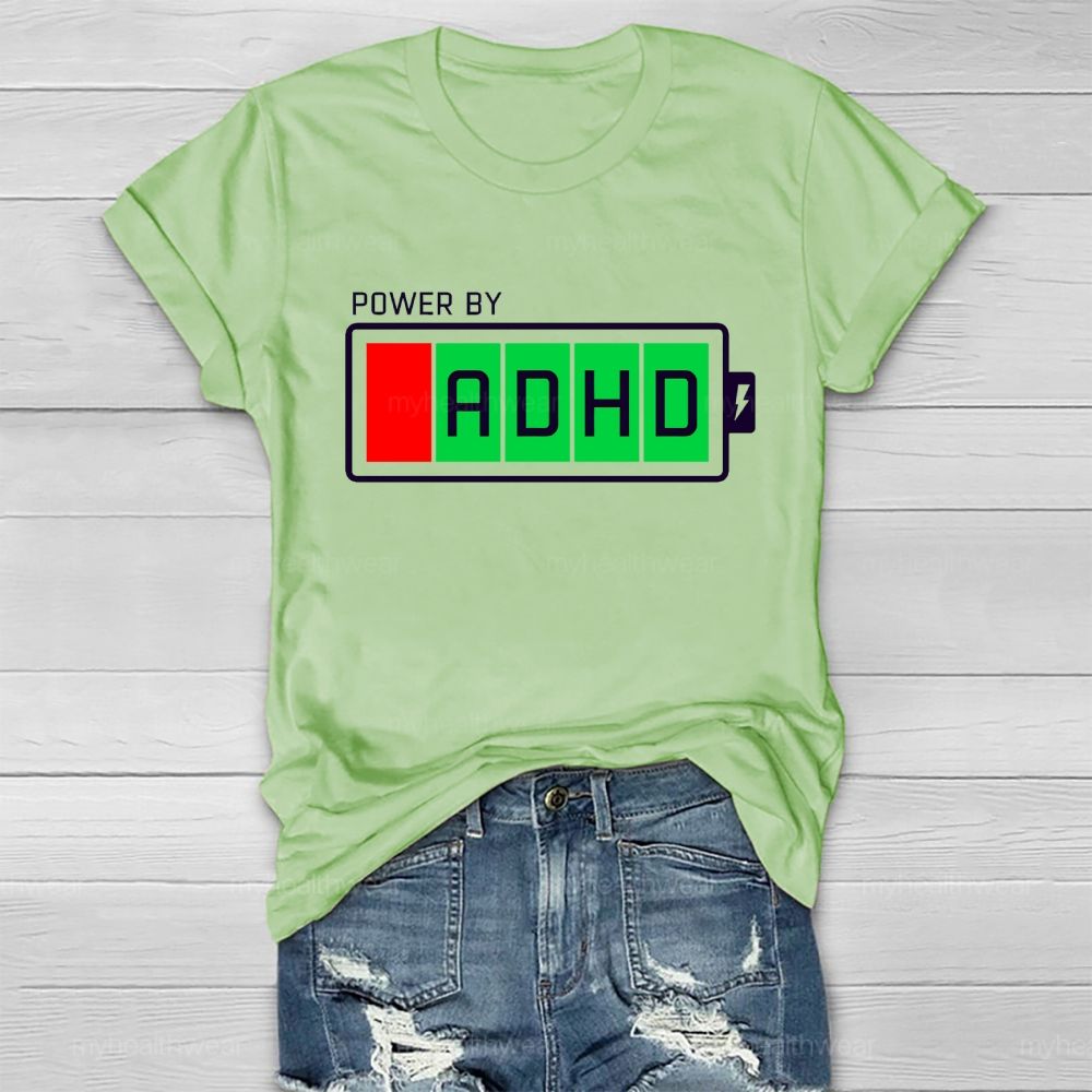 Power By Adhd  Healthwear T-shirt