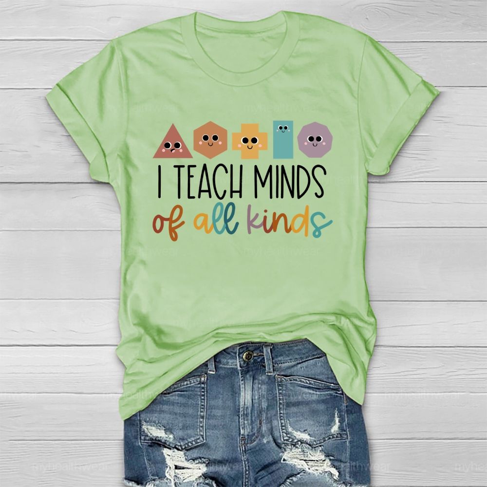 I Teach Minds Of All Kinds Healthwear T-shirt