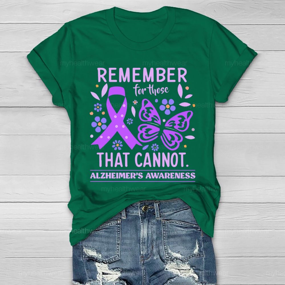 Remember For Those That Cannot Alzheimer's Awareness  Healthwear T-shirt