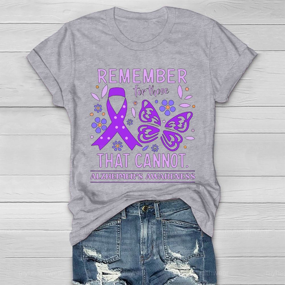 Remember For Those That Cannot Alzheimer's Awareness  Healthwear T-shirt