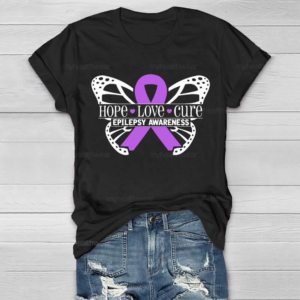 Hope Love Cure Epilepsy Awareness Butterfly Healthwear T-shirt
