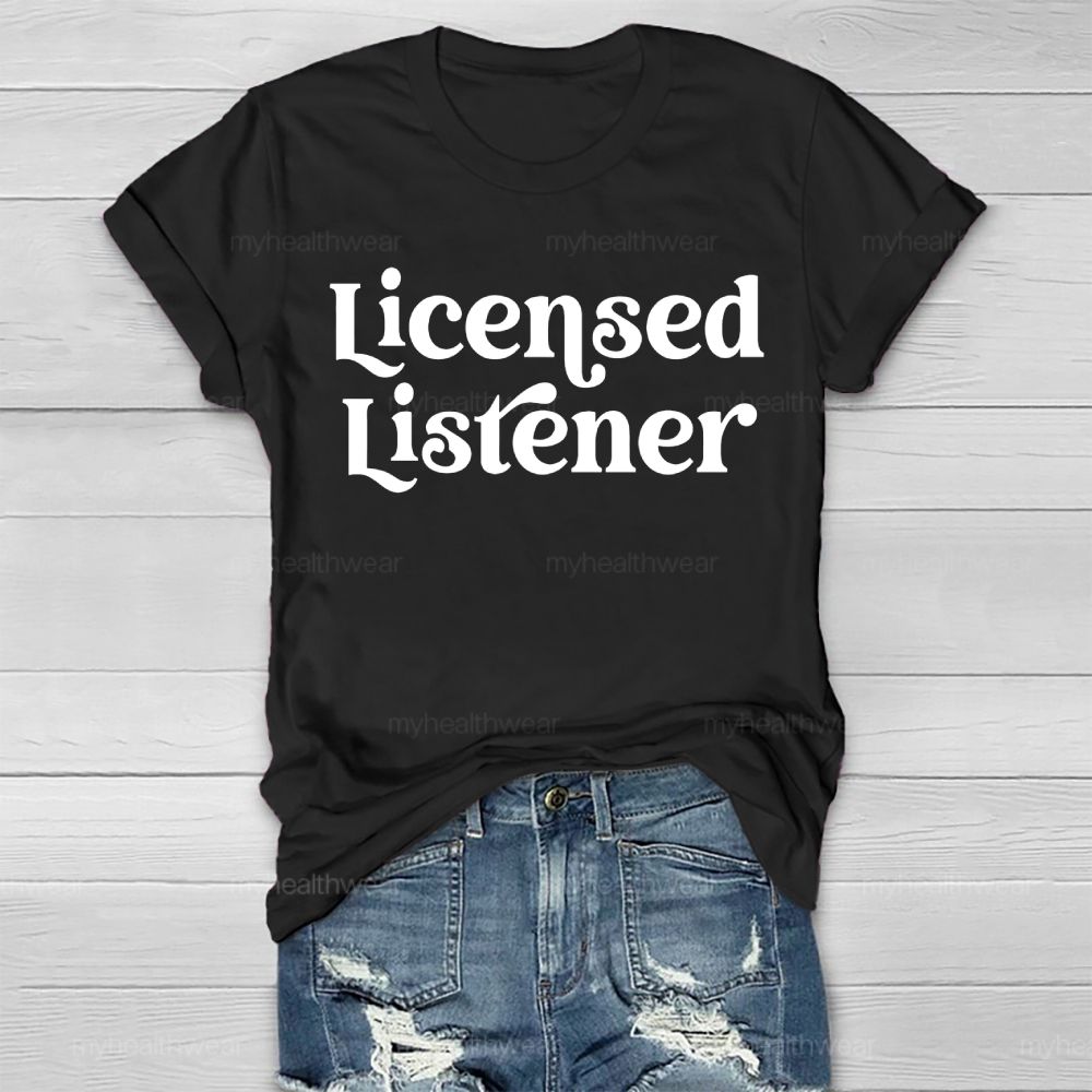 Licensed Listener Healthwear T-shirt