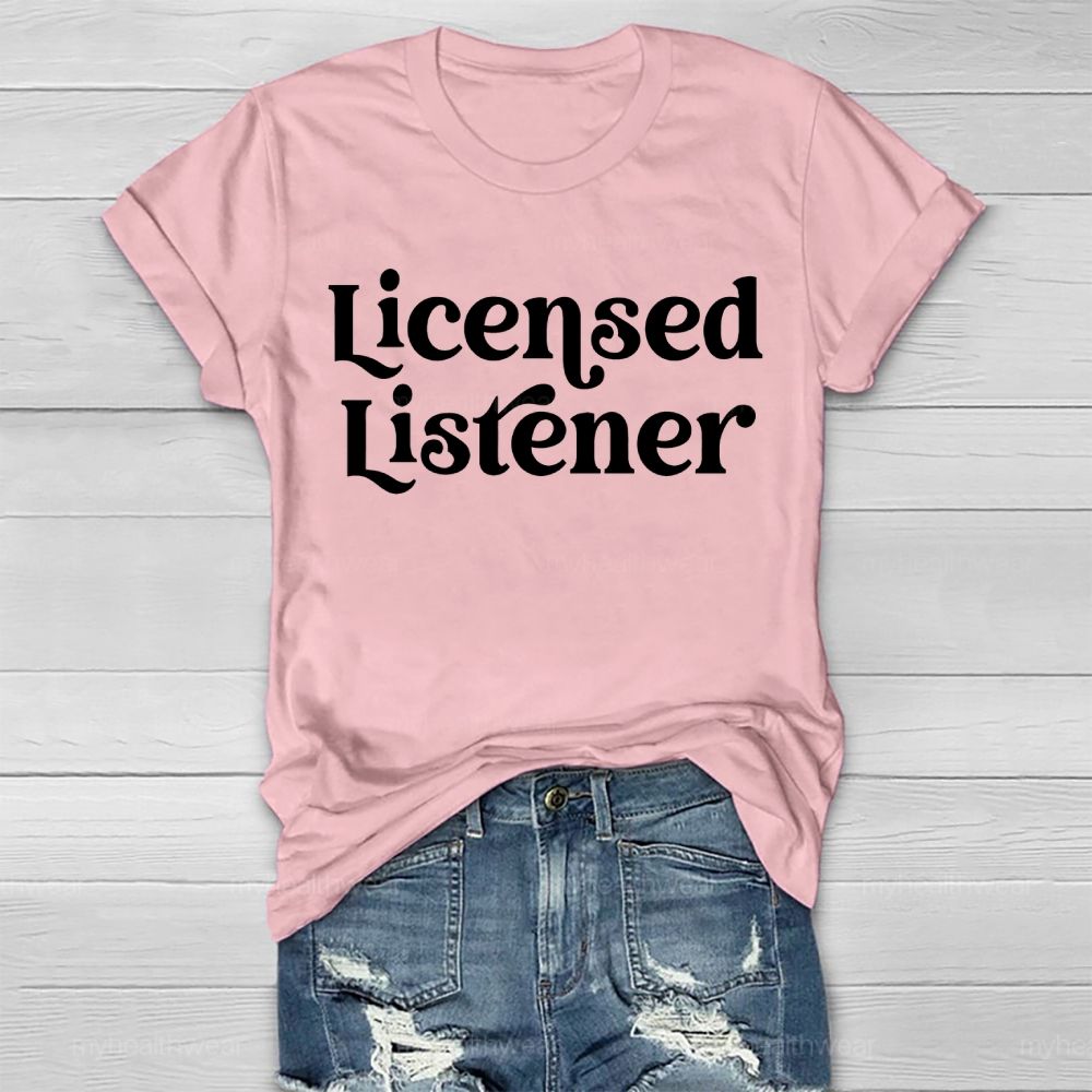 Licensed Listener Healthwear T-shirt