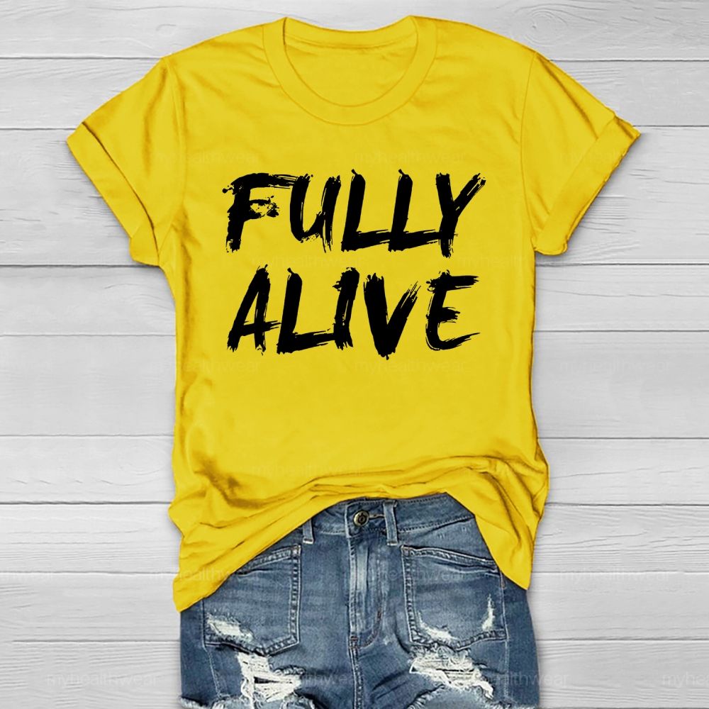Fully Alive Healthwear T-shirt