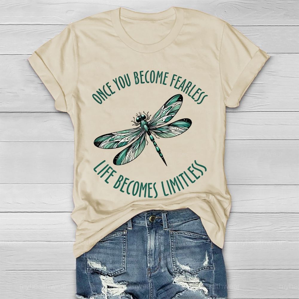 Once You Become Fearless You Become Limitless Healthwear T-shirt