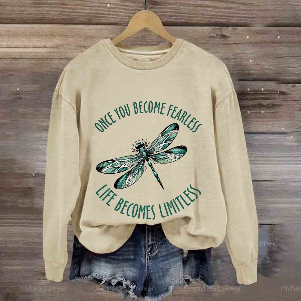 Once You Become Fearless You Become Limitless Sweatshirt