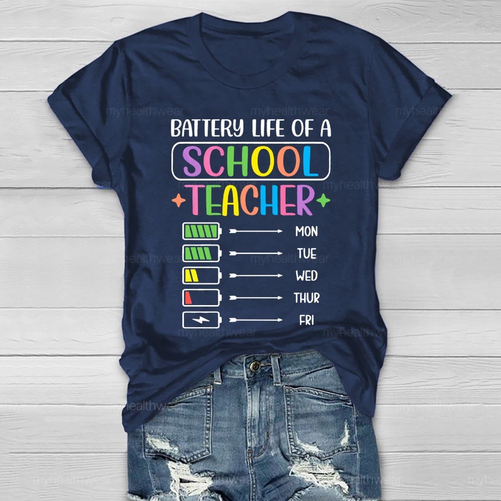 Battery Life Of A School Teacher  Healthwear T-shirt