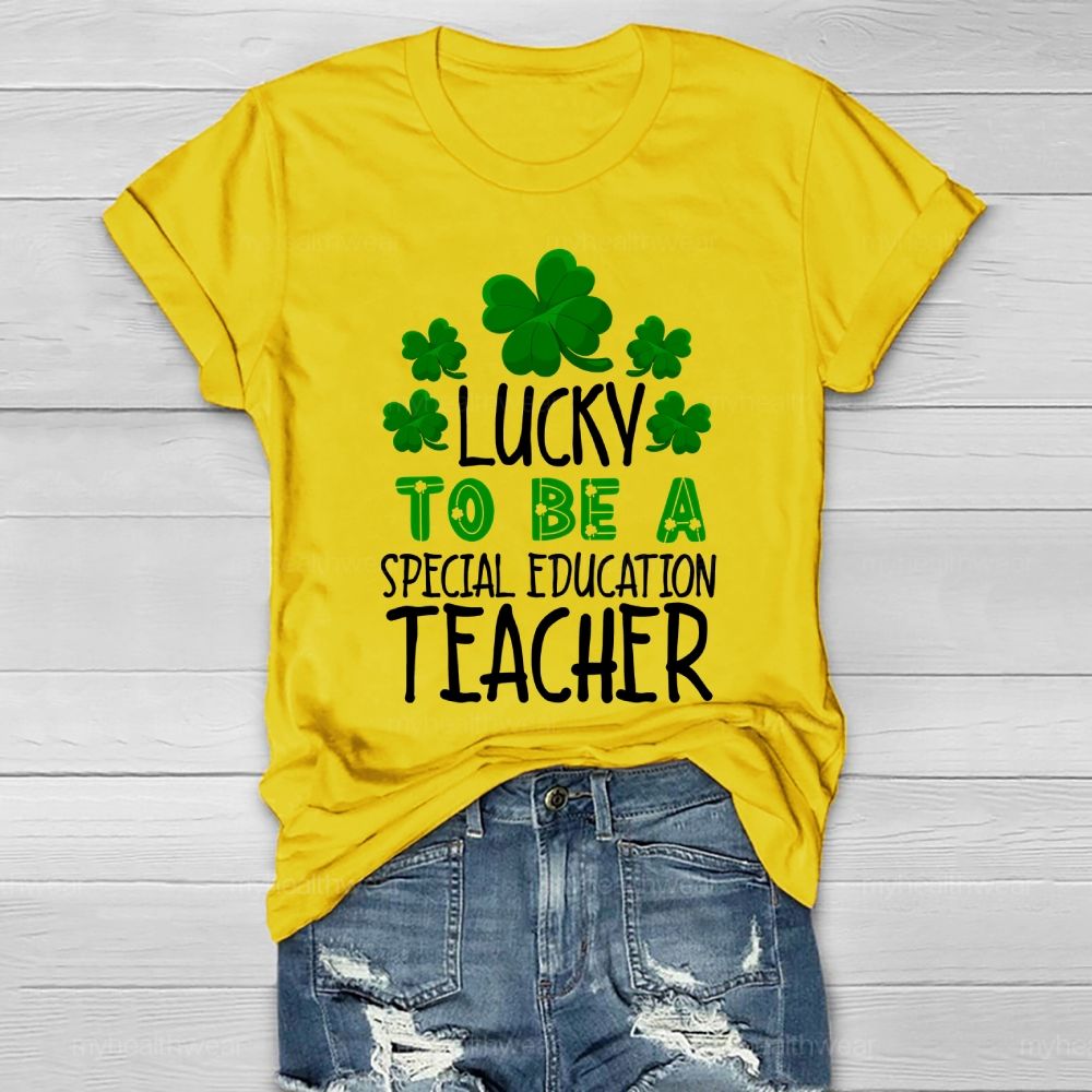 Lucky To Be A Special Education Teacher Healthwear T-shirt