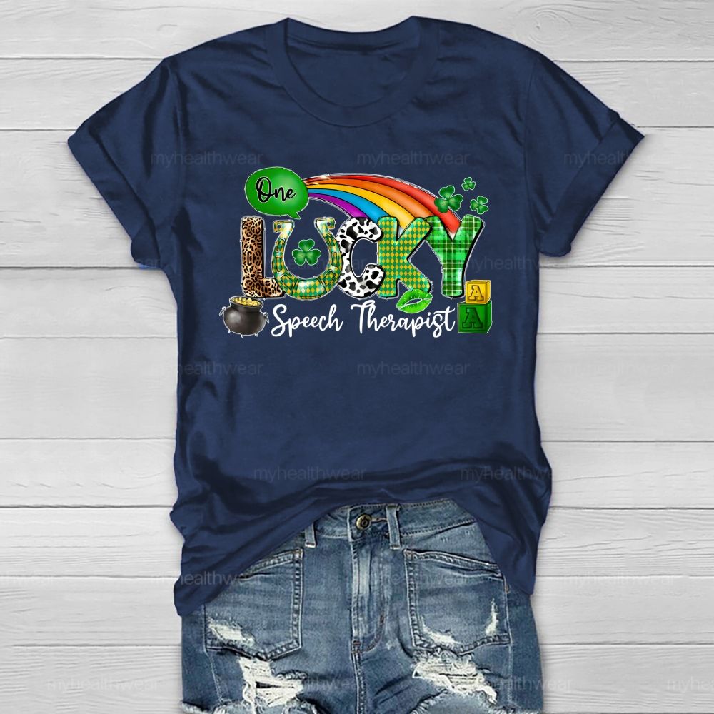 One Lucky Speech Therapist  Healthwear T-shirt
