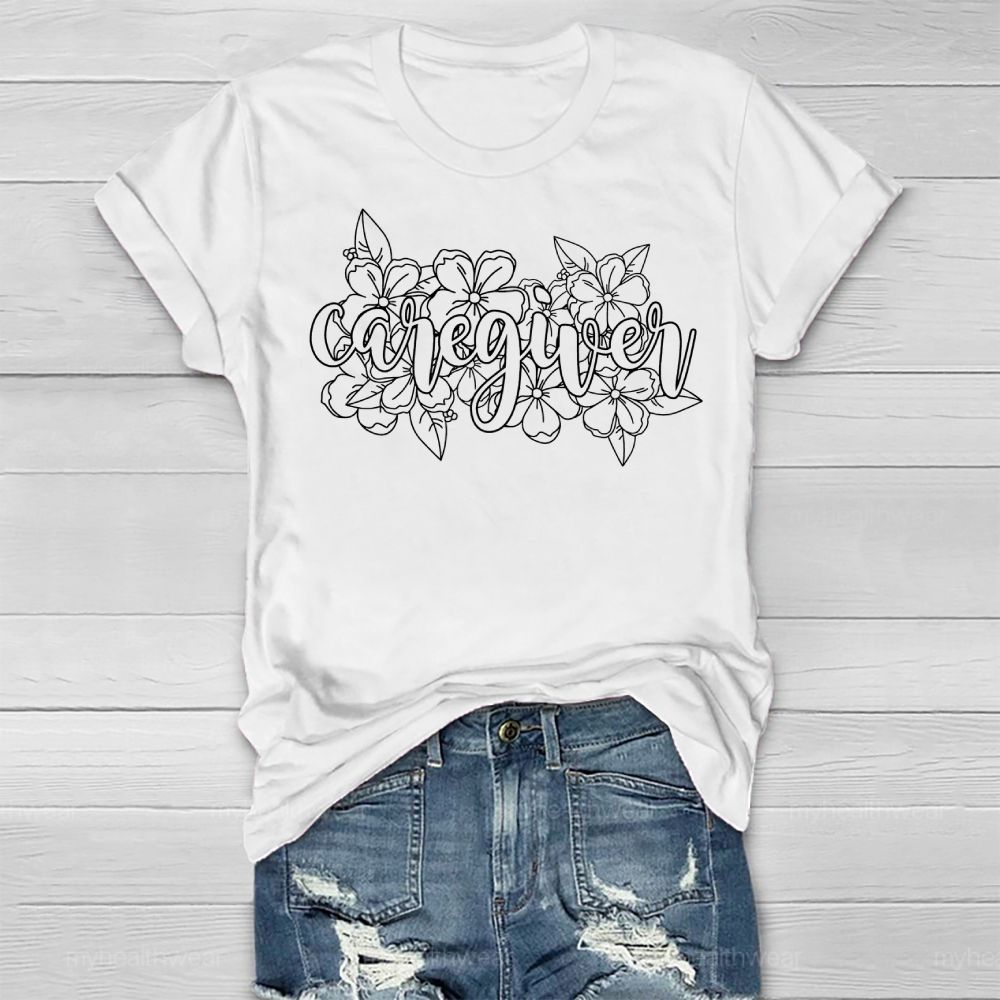 Caregiver Flower Healthwear T-shirt