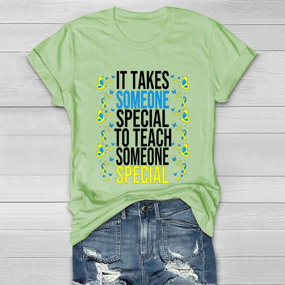 It Takes Someone Special To Teach Someone Special Healthwear T-shirt