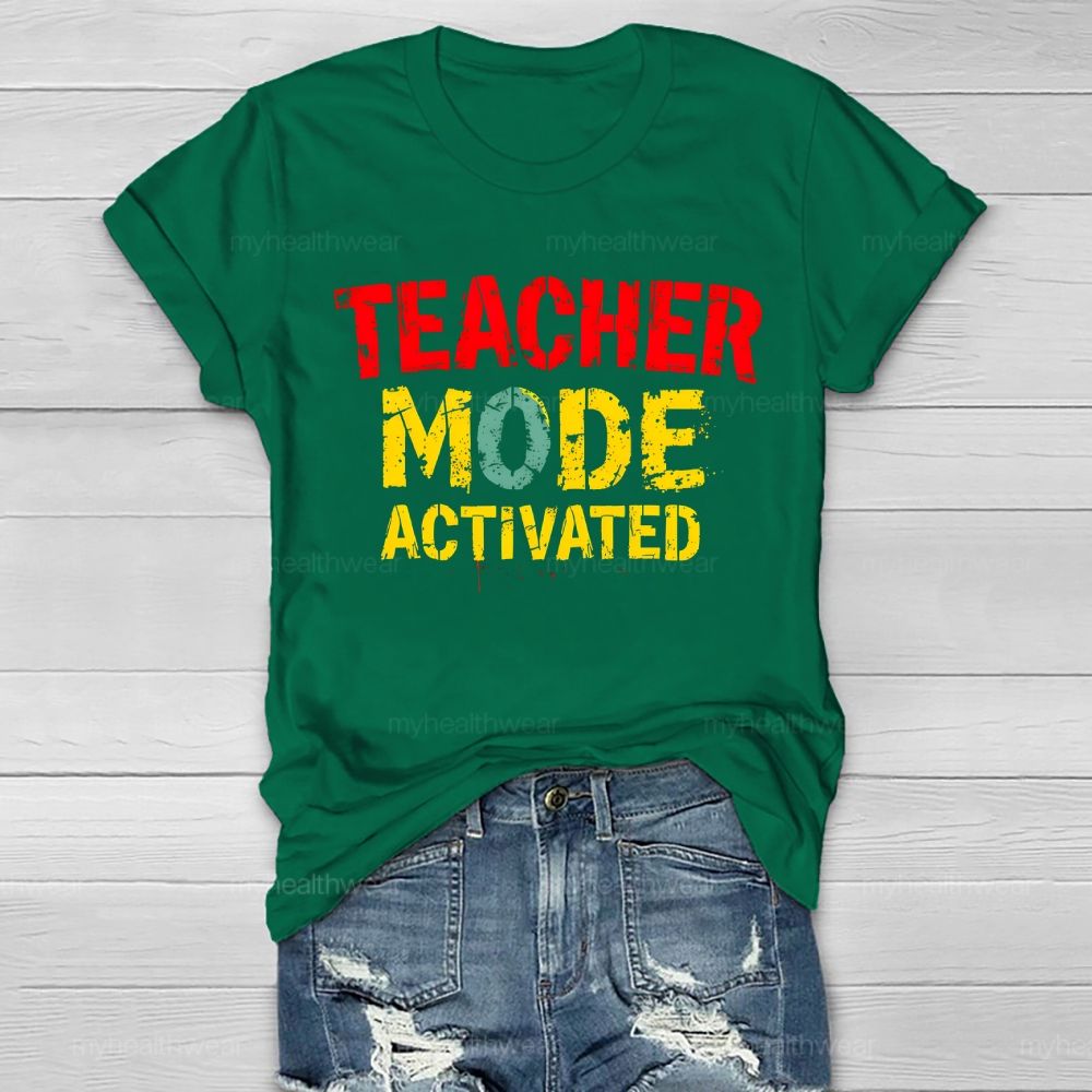 Teacher Mode Activated  Healthwear T-shirt