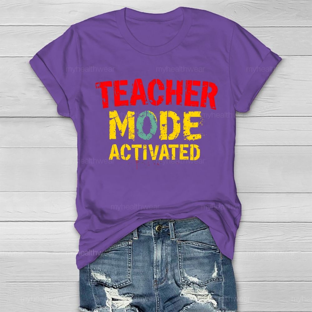 Teacher Mode Activated  Healthwear T-shirt