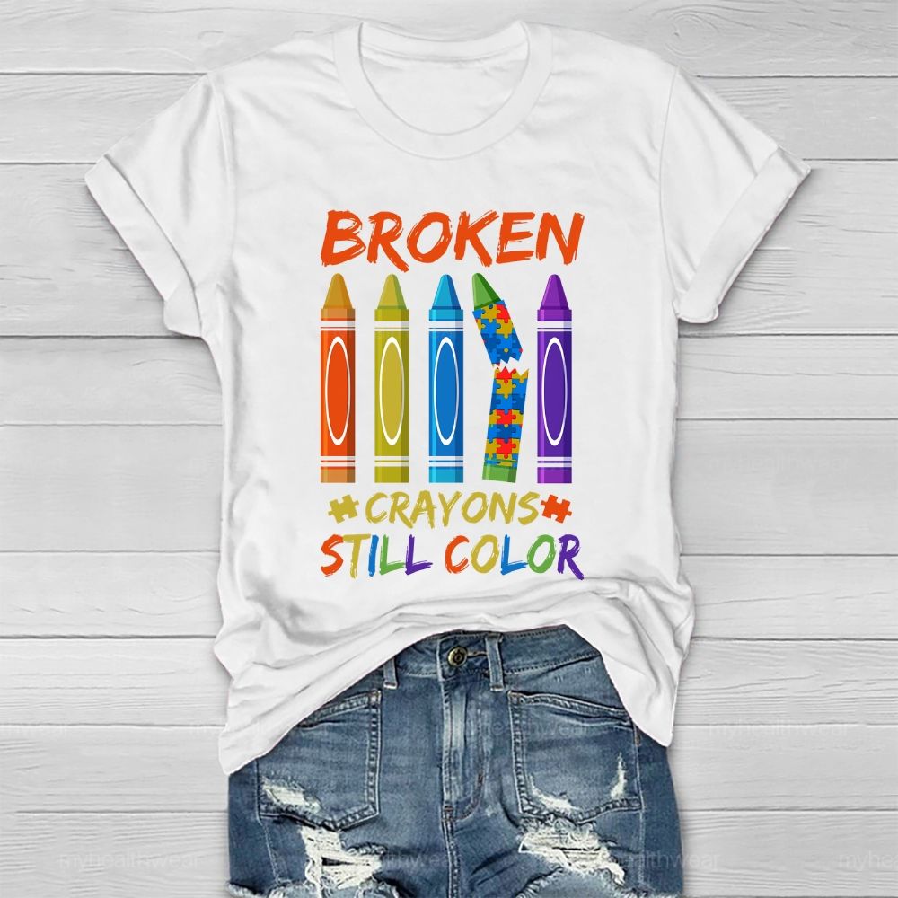 Broken Crayons Still Color Colorful Puzzle Crayons Healthwear T-shirt