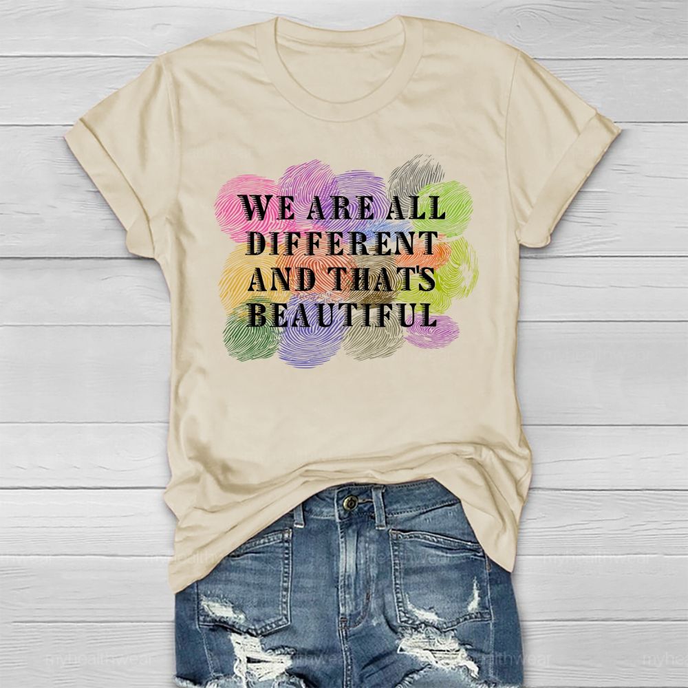 We Are All Different And That Is Beautiful  Healthwear T-shirt