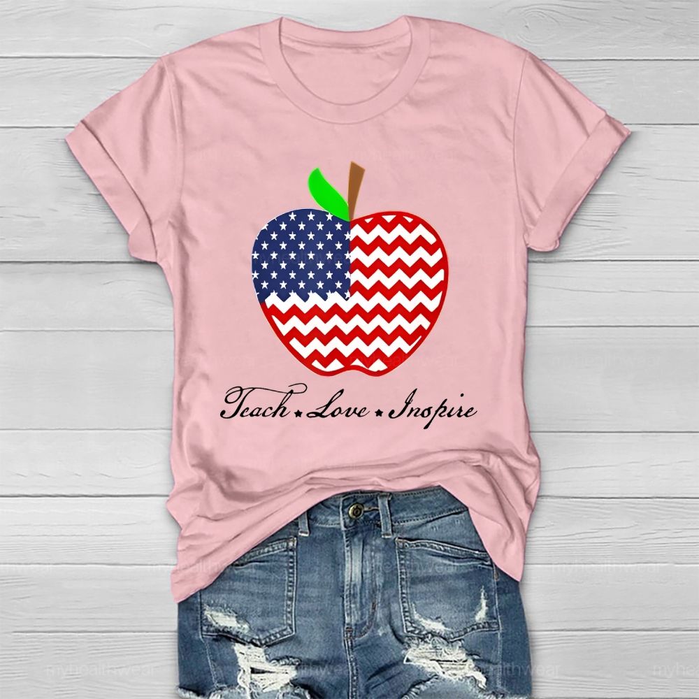 Teach Love Inspire Flag Apple Healthwear T-shirt
