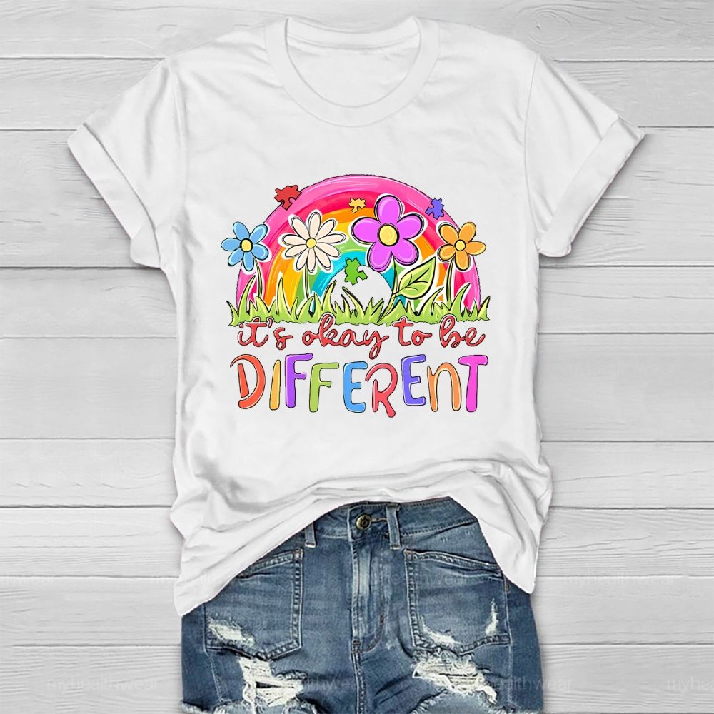 It's Ok To Be Different Rainbow Flowers Patterns Healthwear T-shirt