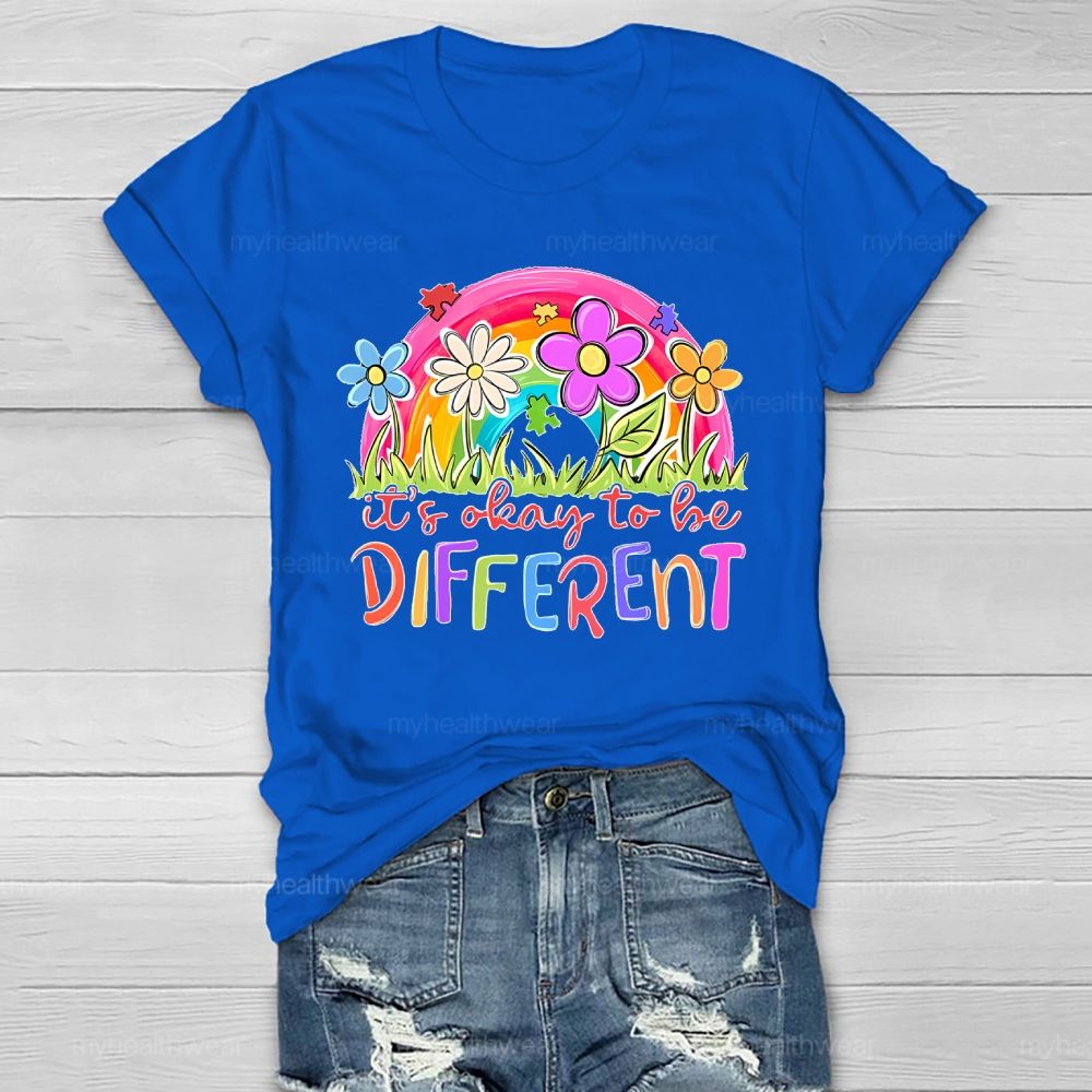 It's Ok To Be Different Rainbow Flowers Patterns Healthwear T-shirt