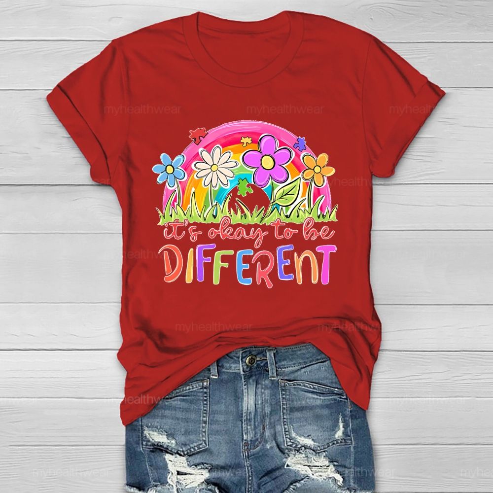 It's Ok To Be Different Rainbow Flowers Patterns Healthwear T-shirt