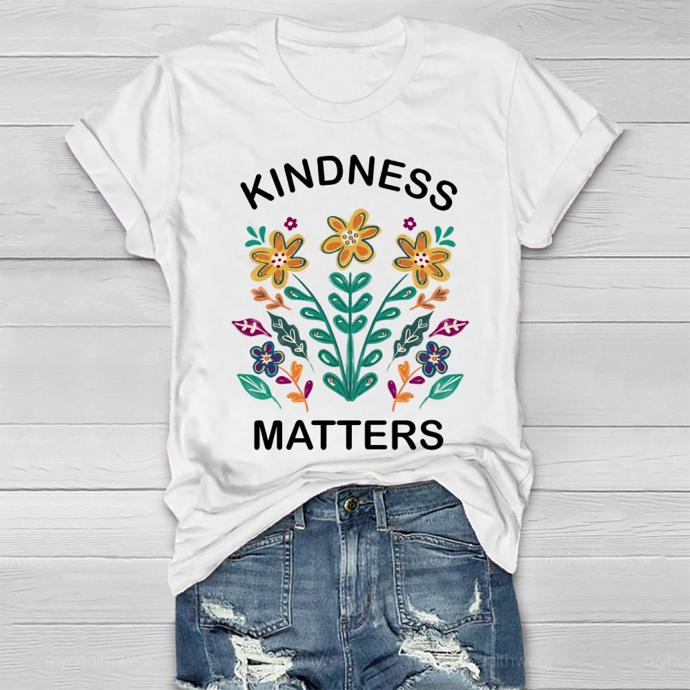 Kindness Matters Plants Illustration Healthwear T-shirt