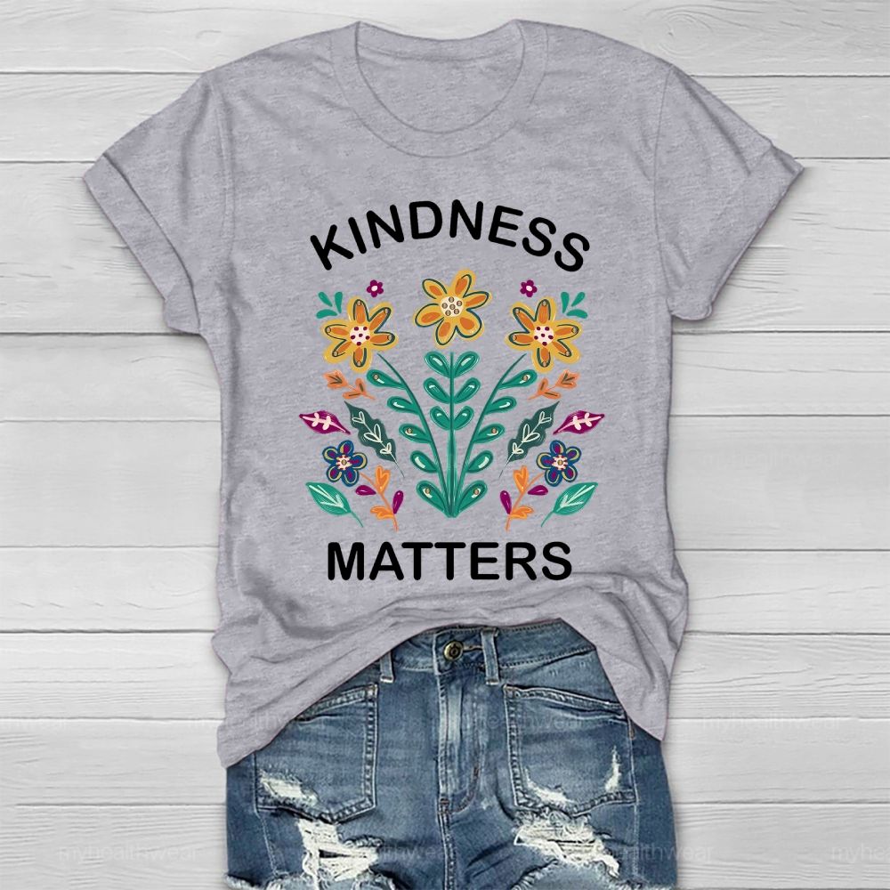 Kindness Matters Plants Illustration Healthwear T-shirt