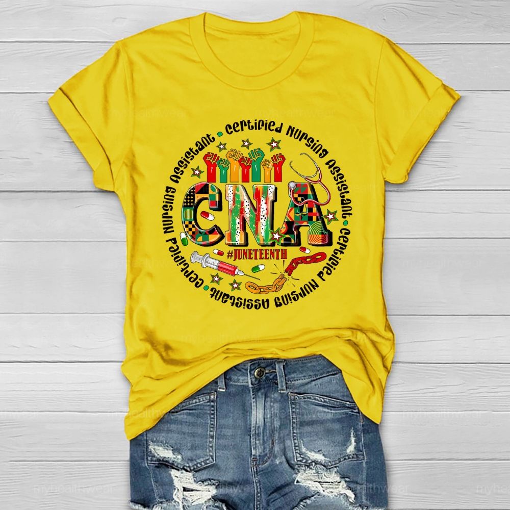 Cna Certified Nursing Assistant Juneteenth Healthwear T-shirt