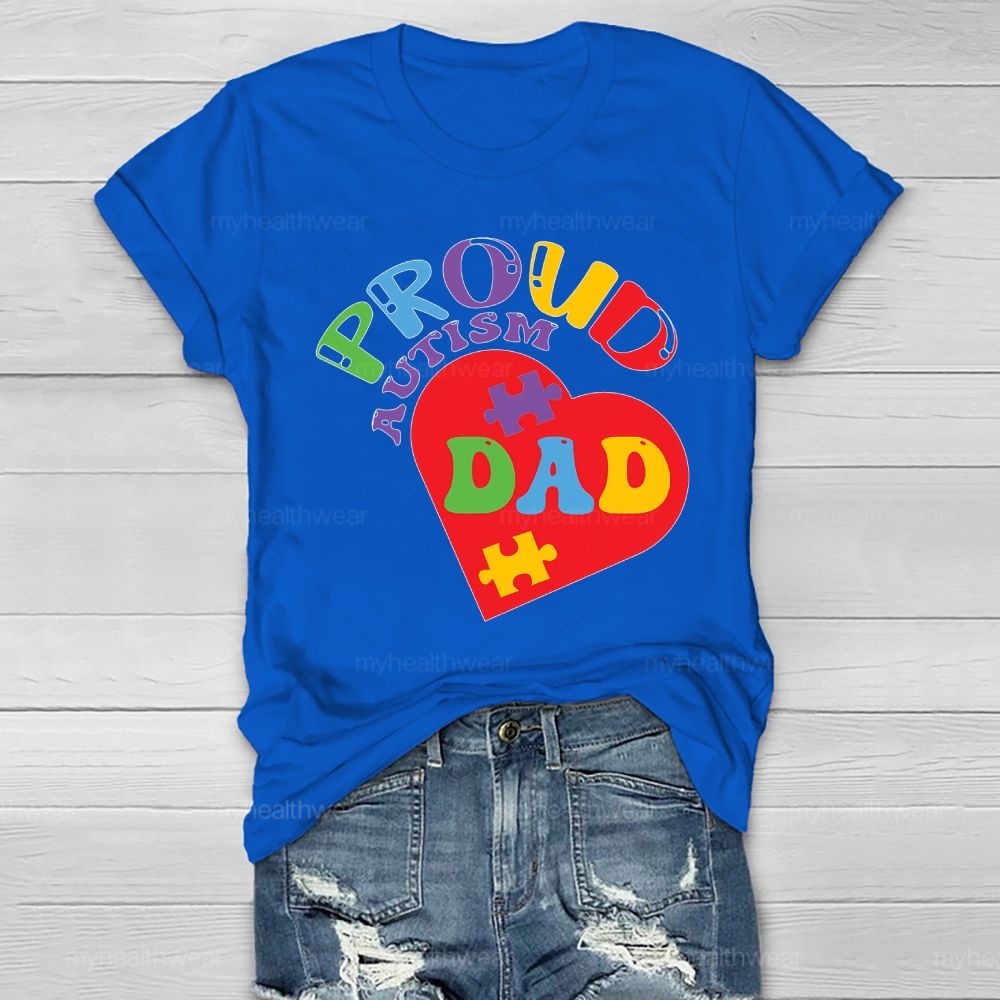 Proud Autism Dad Colorful Letters Heart Healthwear T-shirt