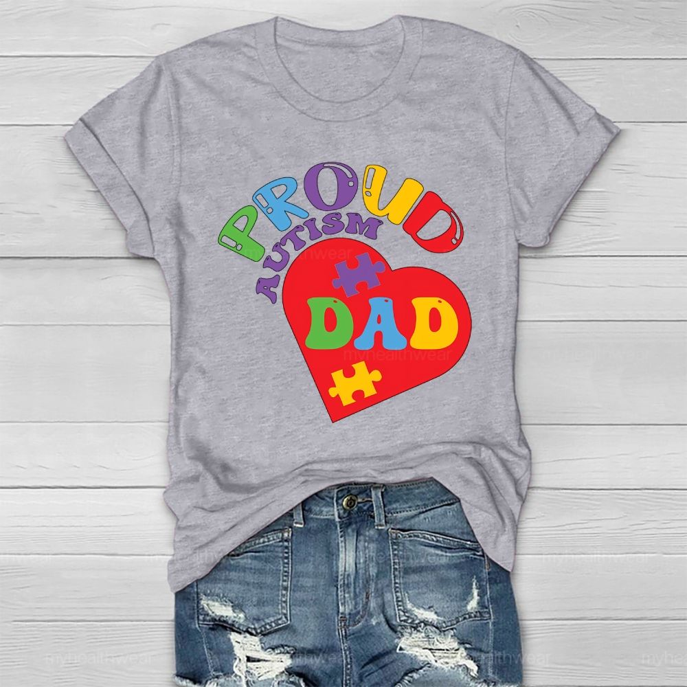 Proud Autism Dad Colorful Letters Heart Healthwear T-shirt