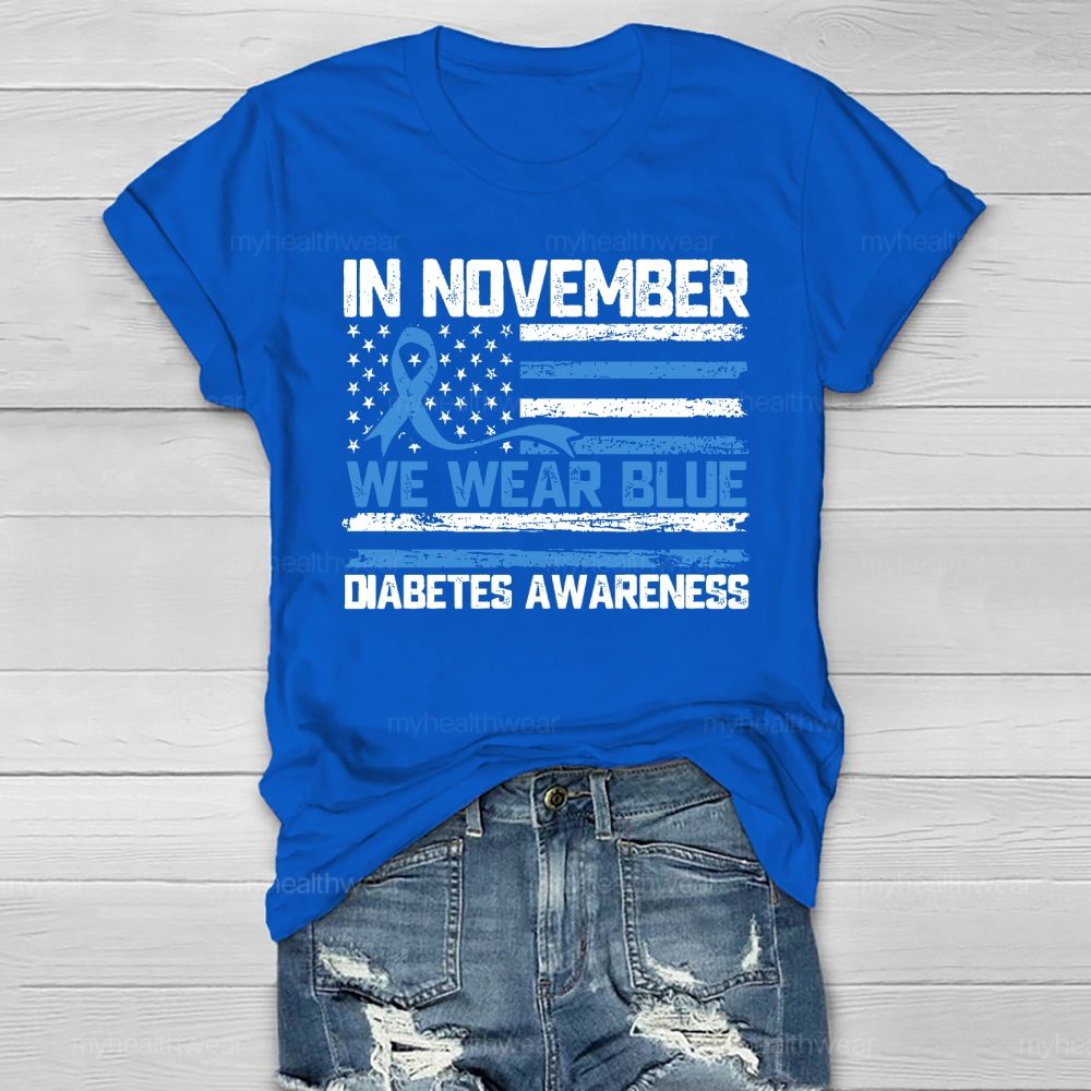 In November We Wear Blue Diabetes Awareness Blue Ribbon Healthwear T-shirt