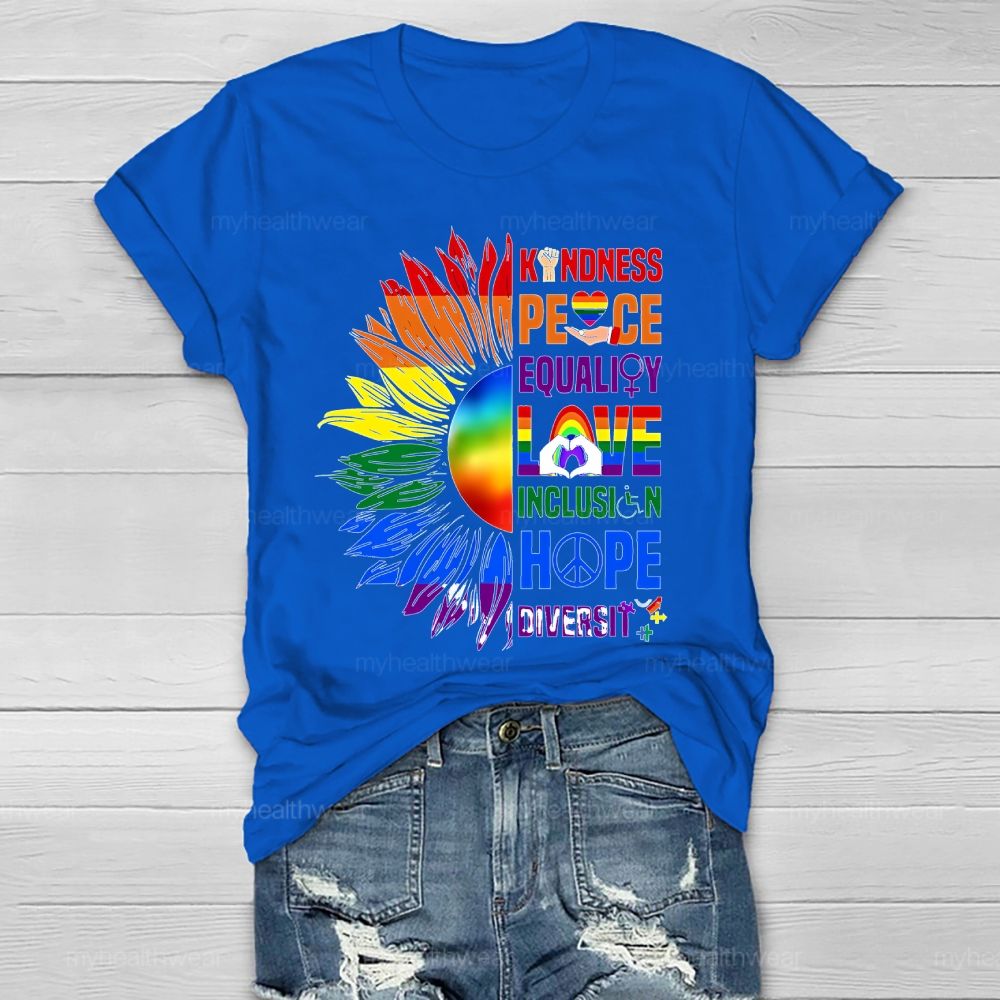 Kindness Peace Equality Love Colorful Sunflower  Healthwear T-shirt